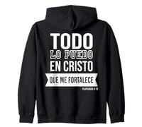 Todo lo Puedo en Cristo Que me fortalece. Sudadera con Capucha