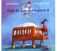 Todo Lo que deseo para ti (GrandesMomentos)