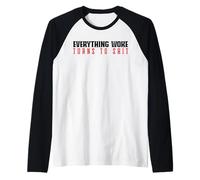 Todo lo que despertó se convierte en mierda Camiseta Manga Raglan