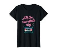 Todo lo Que Dicen Las RAD Girls en Casete Neon de los 80, diseño Galaxy Camiseta