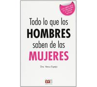 Todo lo que los hombres saben de las mujeres (Humor)
