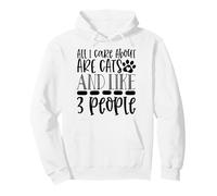 Todo lo Que me Importa Son los Gatos y como 3 Personas Sudadera con Capucha