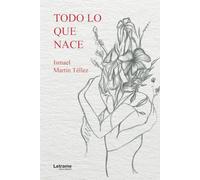 Todo lo que nace: 01 (Poesía)