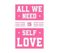 Todo lo que necesitamos es amor propio, tipografía moderna, motivacional e inspiradora. Calcomanías de pared de vinilo 50.4x78.7cm Incluye kit de película de transferencia Rosa