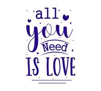 Todo lo que necesitas es amor, frases de amor Calcomanías de pared de vinilo 50.4x77cm Decoración artística Azul oscuro