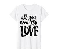 Todo lo Que Necesitas es Amor: Mensaje Positivo Inspirador Camiseta gráfica económica, Mujer, Blanco, L