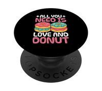 Todo lo que necesitas es amor y dona PopSockets PopGrip Adhesivo