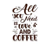 Todo lo que necesitas es amor y tipografía de café Pegatinas artísticas de vinilo 50.4x72.2cm Incluye kit de película de transferencia Café