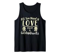 Todo lo Que Necesitas es Amor y un Goldendoodle Camiseta sin Mangas