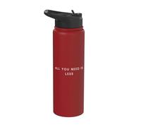 Todo lo que necesitas es menos: estado de ánimo minimalista y divertido Stainless Steel Insulated Water Bottle