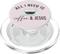 Todo LO Que Necesito ES CAFÉ & JESÚS Divertido Meme Cristiano con cafeína PopSockets PopGrip para MagSafe