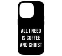 Todo lo Que Necesito es café y Cristo Christian Church Group Carcasa para iPhone 14 Pro