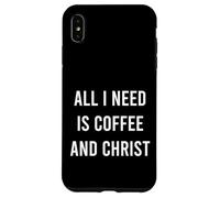 Todo lo Que Necesito es café y Cristo Christian Church Group Carcasa para iPhone XS MAX