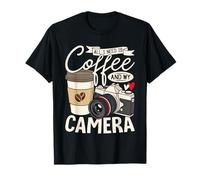 Todo lo que necesito es café y mi cámara Fotografía Amantes del café Camiseta