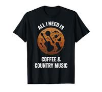 Todo lo Que Necesito es café y música Country | Vintage Western Camiseta