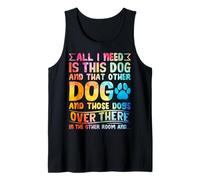 Todo lo Que Necesito es Este Perro y Ese Otro Amante de los Perros Divertidos Camiseta sin Mangas
