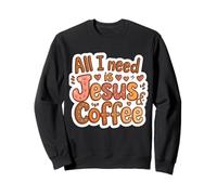 Todo lo Que Necesito es Jesús y café Cristiano Mamá Papá Jesús Dios Sudadera