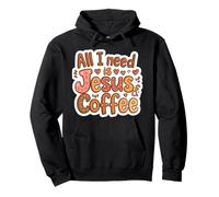 Todo lo Que Necesito es Jesús y café Cristiano Mamá Papá Jesús Dios Sudadera con Capucha