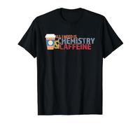Todo lo Que Necesito es química y cafeína Camiseta gráfica económica, Hombre, Negro, S