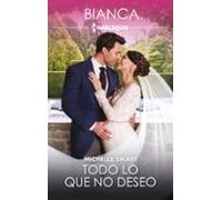 Todo Lo Que No Deseo (ebook)