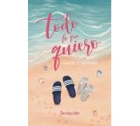 Todo Lo Que Quiero