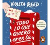 Todo lo que quiero eres tú