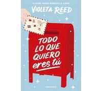 Todo lo que quiero eres tú (Best Seller | Ficción)