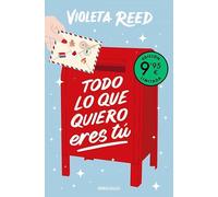 Todo lo que quiero eres tú (edición limitada) (Campaña Ahora por menos)