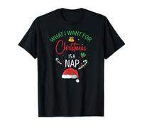 Todo lo Que Quiero Esta Navidad es una Siesta Tranquila Camiseta