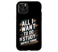 Todo lo Que Quiero Hacer es estudiar la energía de sintonización de biocampo Carcasa para iPhone 11 Pro