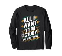 Todo lo Que Quiero Hacer es estudiar la energía de sintonización de biocampo Manga Larga