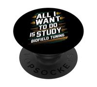 Todo lo Que Quiero Hacer es estudiar la energía de sintonización de biocampo PopSockets PopGrip Adhesivo