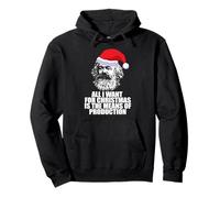 Todo LO Que Quiero Navidad Medios DE PRODUCCIÓN Marx Funny Meme Sudadera con Capucha
