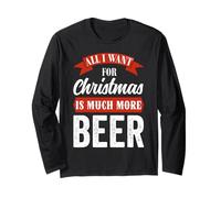 Todo lo Que Quiero para Navidad es Mucho más Cerveza, Divertido diseño Manga Larga
