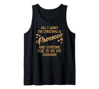 Todo lo Que Quiero para Navidad es Prosecco Funny Holidays Xmas Camiseta sin Mangas