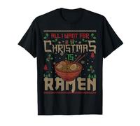 Todo lo Que Quiero para Navidad es Ramen japonés Feo Navidad Camiseta