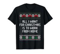 Todo lo Que Quiero para Navidad es Trabajar Desde casa suéter Feo Camiseta gráfica económica, Hombre, Negro, S