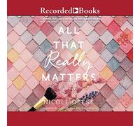 Todo lo que realmente importa