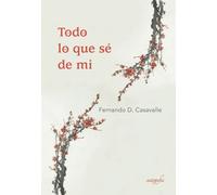 Todo lo que sé de mi