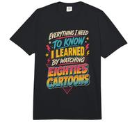 Todo lo Que sé lo aprendí de los 80s Dibujos Animados 80's Throwback Comfort Colors Adult Heavyweight T-Shirt