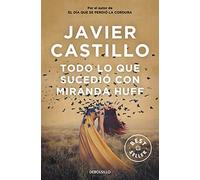 Todo lo que sucedió con Miranda Huff (Best Seller | Ficción)