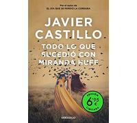 Todo lo que sucedió con Miranda Huff (edición limitada a precio especial) (CAMPAÑAS)