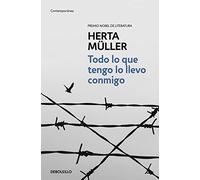 Todo lo que tengo lo llevo conmigo (Contemporánea | Narrativa)