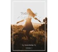 Todo Lo Que Vivimos