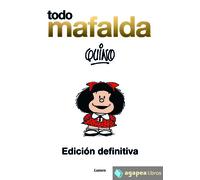 Todo Mafalda. Edición Especial Aniversario 1964-2014 (Edición en Español)