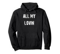 Todo mi amor Sudadera con Capucha