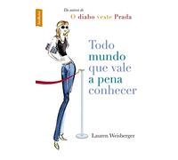 Todo Mundo Que Vale A Pena Conhecer (Em Portuguese do Brasil)