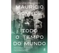 Todo O Tempo Do Mundo (ebook)