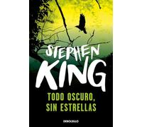 Todo oscuro, sin estrellas (Best Seller)