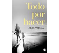 Todo por hacer (Ediciones B)